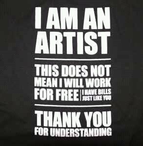 I'm an artist but i don't work for free